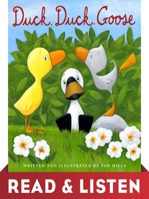 Title details for Duck, Duck, Goose by Tad Hills - Wait list